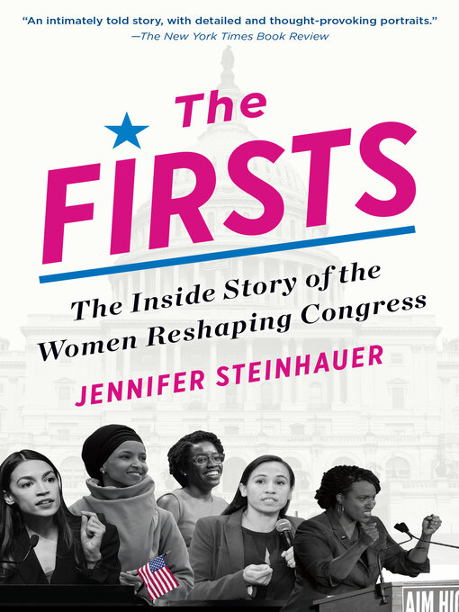 Title details for The Firsts by Jennifer Steinhauer - Available